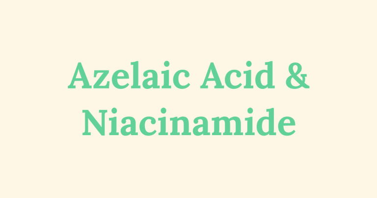 Graphic image with text “Azelaic Acid & Niacinamide”