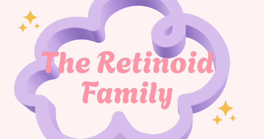 Article Image in pink with graphic text "The Retinoid Family"